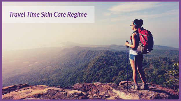 Travel Time Skin Care Regime